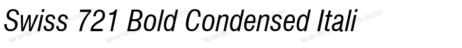 Swiss 721 Bold Condensed Italic BT字体转换